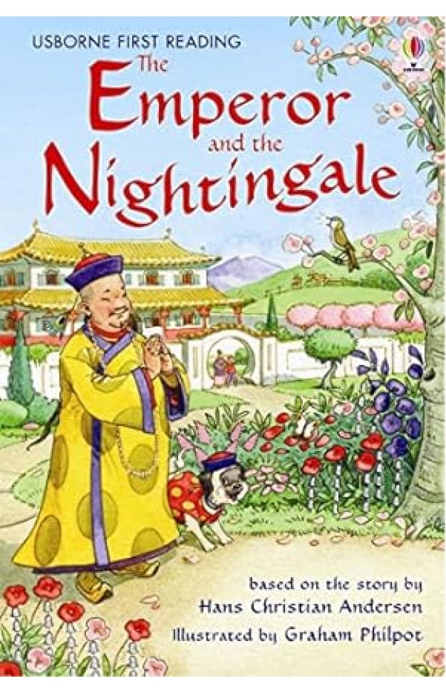 Usborne First Reading The Emperor and the Nightingale